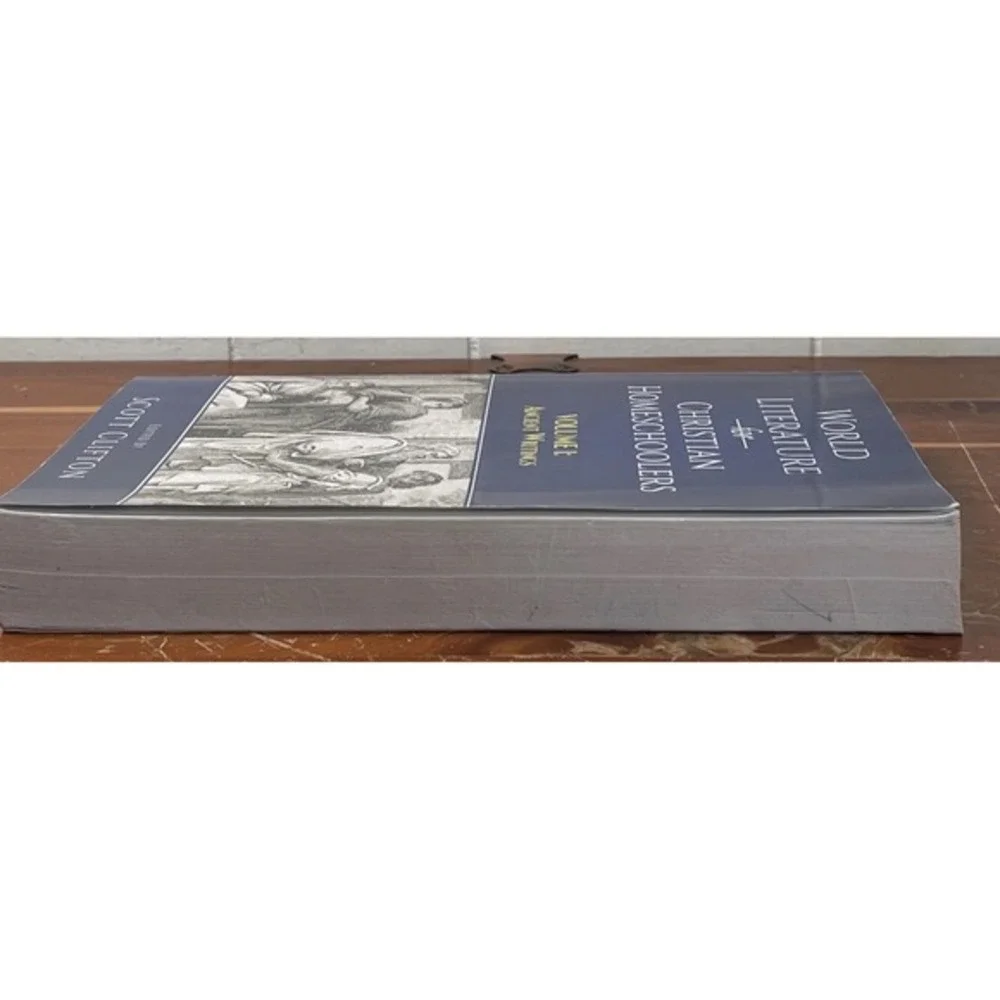 World‎ Literature for Christian Homeschoolers, Volume 1: Ancient Writings